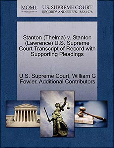 okumak Stanton (Thelma) v. Stanton (Lawrence) U.S. Supreme Court Transcript of Record with Supporting Pleadings