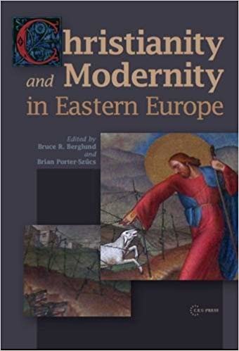 okumak Christianity and Modernity in Eastern Europe