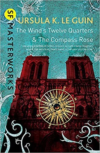 okumak The Wind&#39;s Twelve Quarters and The Compass Rose (S.F. MASTERWORKS)