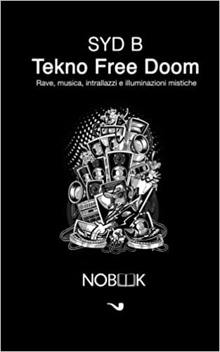 okumak Tekno free doom: Rave,  musica, intrallazzi e illuminazioni mistiche