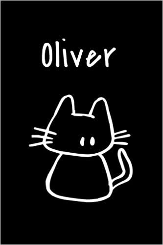 okumak Oliver: Composition Notebook Plain College Ruled Wide Lined 6&quot; x 9” Journal Cute Meow Funny Kawaii Gifts for Cat Lover’s Organizer Record Log ... School Teens Kids Workbook for Writing Notes