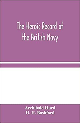 okumak The Heroic Record of the British Navy: A Short History of the Naval War, 1914-1918