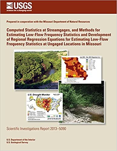 okumak Computed Statistics at Streamgages, and Methods for Estimating Low-Flow Frequency Statistics and Development of Regional Regression Equations for ... Statistics at Ungaged Locations in Missouri
