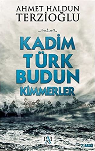 okumak Kadim Türk Budun Kimmerler