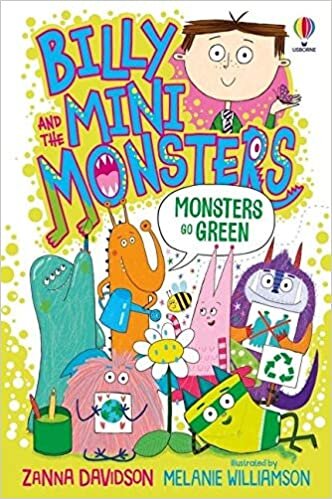 okumak Monsters Go Green (Billy and the Mini Monsters)