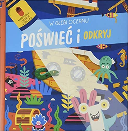 okumak Poświeć i odkryj: W głębi oceanu