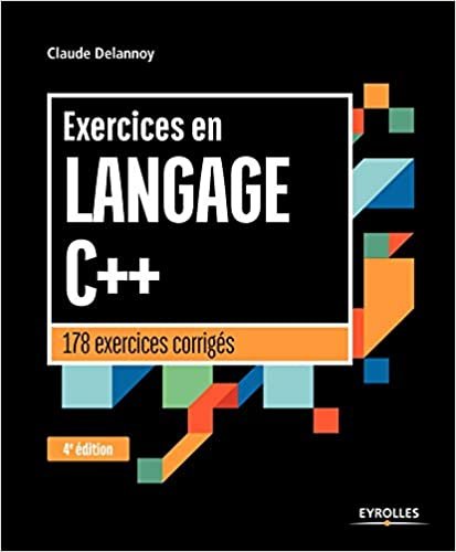 okumak Exercices en langage C++: 178 exercices corrigés (Noire)