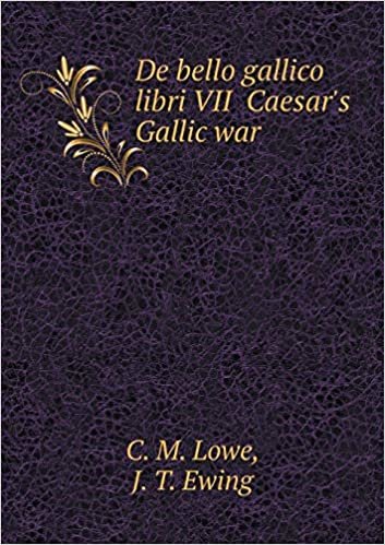 okumak de Bello Gallico Libri VII Caesar&#39;s Gallic War