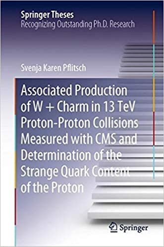 okumak Associated Production of W + Charm in 13 TeV Proton-Proton Collisions Measured with CMS and Determination of the Strange Quark Content of the Proton (Springer Theses)