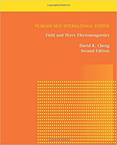 okumak Field and Wave Electromagnetics: Pearson New International Edition