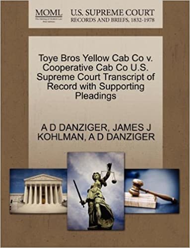 okumak Toye Bros Yellow Cab Co v. Cooperative Cab Co U.S. Supreme Court Transcript of Record with Supporting Pleadings