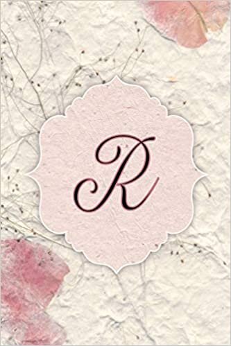 okumak R: Flower Petal Journal, Monogram Initial Letter R Lined Diary Notebook