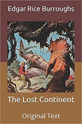 okumak The Lost Continent: Original Text