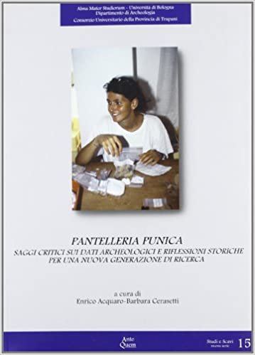 okumak Pantelleria punica. Saggi critici sui dati archeologici e riflessioni storiche per una nuova generazione di ricerca