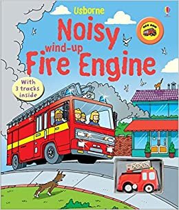 okumak Cartwright, S: Noisy Wind-Up Fire Engine (Wind-up Books)