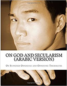 On God and Secularism (Arabic Version)