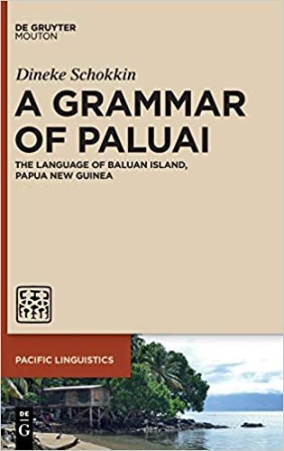 okumak A Grammar of Paluai (Pacific Linguistics [PL])