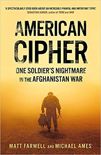 okumak American Cipher: One Soldier’s Nightmare in the Afghanistan War
