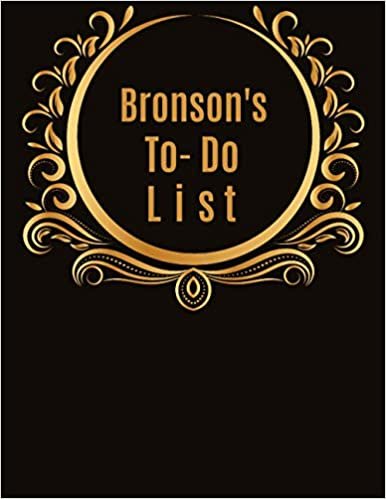 okumak Bronson&#39;s To-Do List: Task Checklist Planner Time Management Notebook- Improve Daily Productivity, Organization &amp; Happiness, for Goal Driven Performers Seeking Work Life Balance 8.5&quot; x 11&quot;