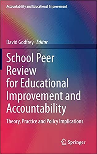 okumak School Peer Review for Educational Improvement and Accountability: Theory, Practice and Policy Implications (Accountability and Educational Improvement)