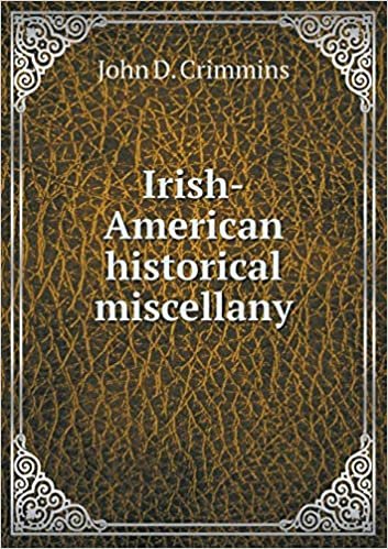 okumak Irish-American historical miscellany