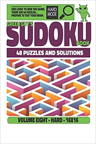 okumak Green Guy&#39;s Sudoku Puzzles - 16 x 16 Hard: 48 Puzzles and Solutions (Green Guy&#39;s Puzzle Books)