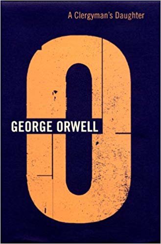 okumak The Complete Works of George Orwell: Volume 3: A Clergyman s Daughter