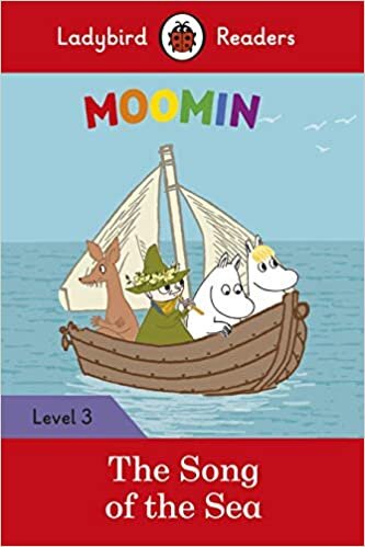 okumak Moomin: The Song of the Sea - Ladybird Readers Level 3