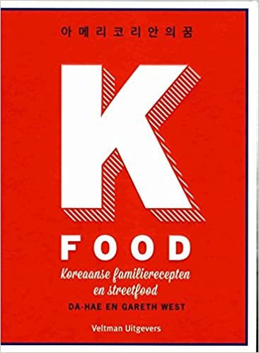 okumak K food: Koreaanse familierecepten en streetfood