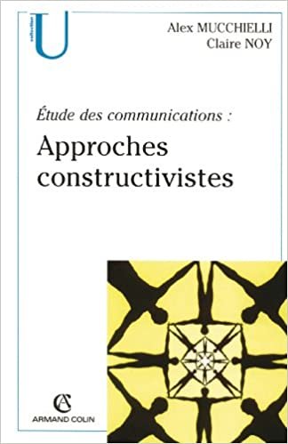 okumak Étude des communications : approches constructivistes (Collection U)