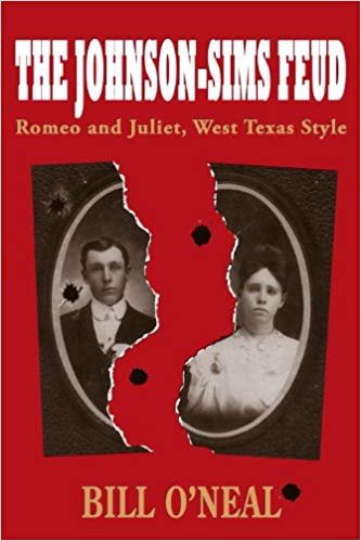okumak The Johnson-Sims Feud: Romeo and Juliet, West Texas Style (A.C. Greene)