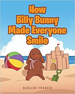 okumak How Billy Bunny Made Everyone Smile