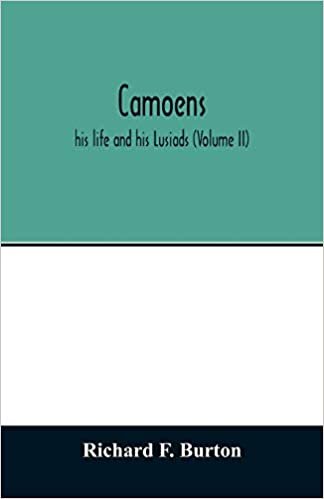 okumak Camoens: his life and his Lusiads (Volume II)