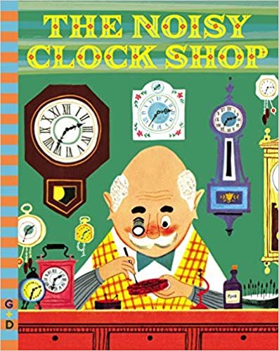 okumak Noisy Clock Shop, The (G&amp;d Vintage)
