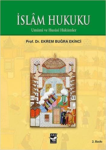 okumak İslam Hukuku: Umumi ve Hususi Hükümler