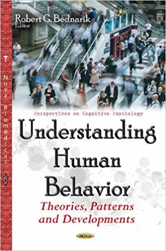 okumak Understanding Human Behavior : Theories, Patterns &amp; Developments