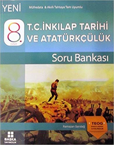 okumak 8. Sınıf T. C. İnkılap Tarihi ve Atatürkçülük Soru Bankası