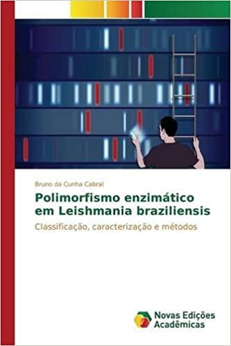 okumak Polimorfismo enzimático em Leishmania braziliensis