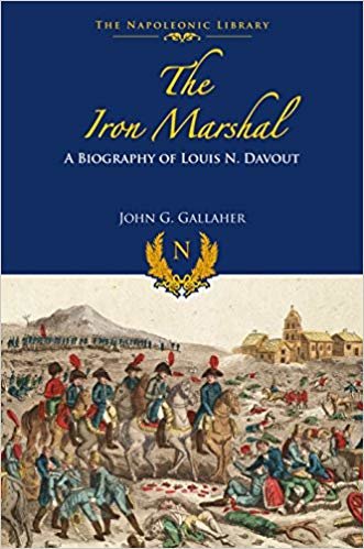 okumak The Iron Marshal : A Biography of Louis N Davout