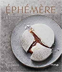 okumak Éphémère - Les desserts à l&#39;assiette
