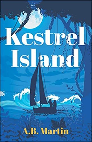 okumak Kestrel Island: An adventure story for 9 - 13 year olds (Sophie Watson Adventure Mystery Series, Band 1)