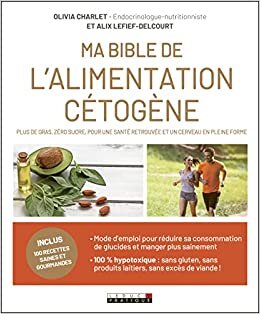 okumak Ma bible de l&#39;alimentation cétogène