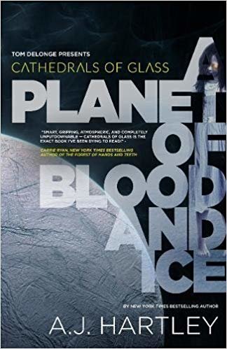 okumak Cathedrals Of Glass : A Planet of Blood and Ice