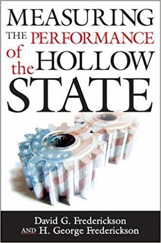 okumak Measuring the Performance of the Hollow State (Public Management and Change)
