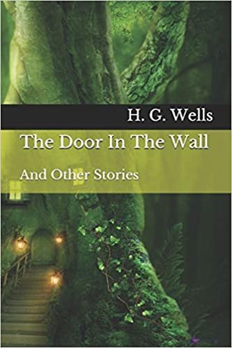 okumak The Door In The Wall: And Other Stories