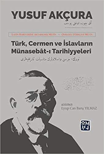 okumak Türk Cermen ve İslavların Münasebat-I Tarihiyeleri