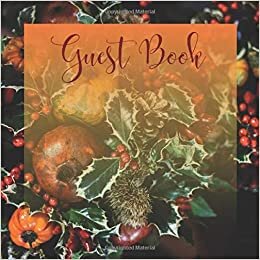 okumak Guest Book: Fall, Autumn Themed for Cabins, Air BNB, VSCO, Vacation Home, Guest House, Rental, Bed and Breakfast, Mountain, Lake House, Rustic