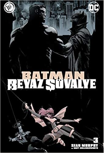 okumak Batman Beyaz Şövalye Sayı 3: Mini Poster Hediyeli