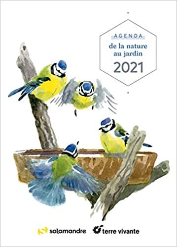 okumak Agenda de la nature au jardin 2021 (Agenda: Biodiversité au jardin)