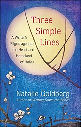 okumak Three Simple Lines: A Writer&#39;s Pilgrimage Into the Heart and Homeland of Haiku
